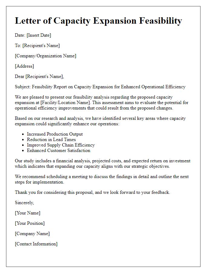 Letter template of capacity expansion feasibility for operational efficiency