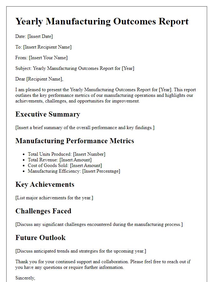 Letter template of yearly manufacturing outcomes report