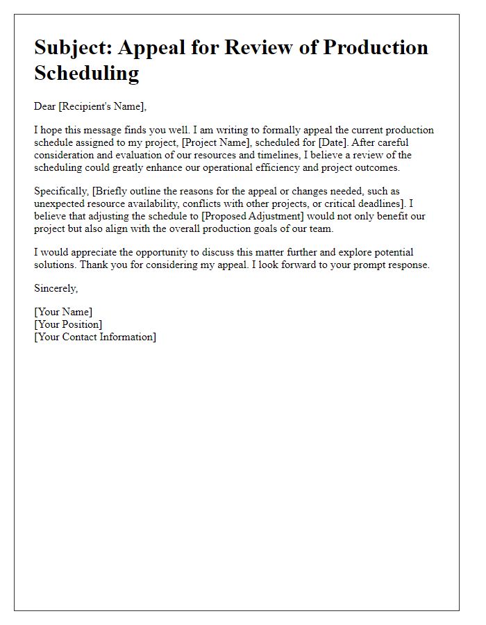 Letter template of appeal for production scheduling review.