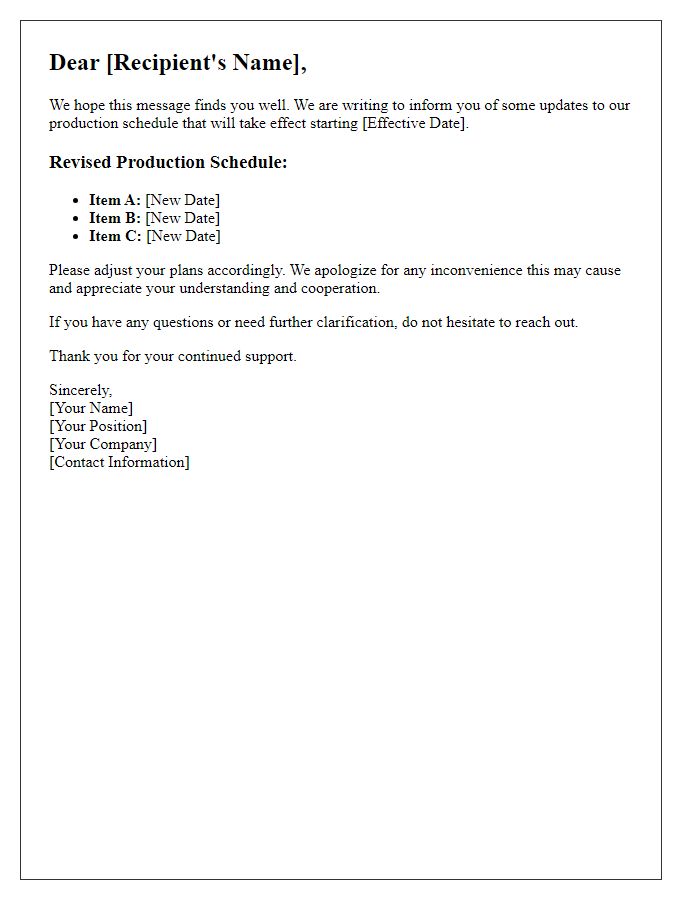 Letter template of communication regarding revised production schedule.