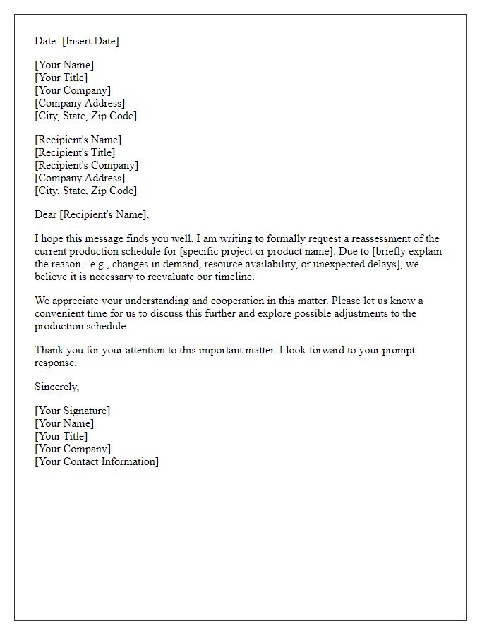 Letter template of correspondence for production schedule reassessment.