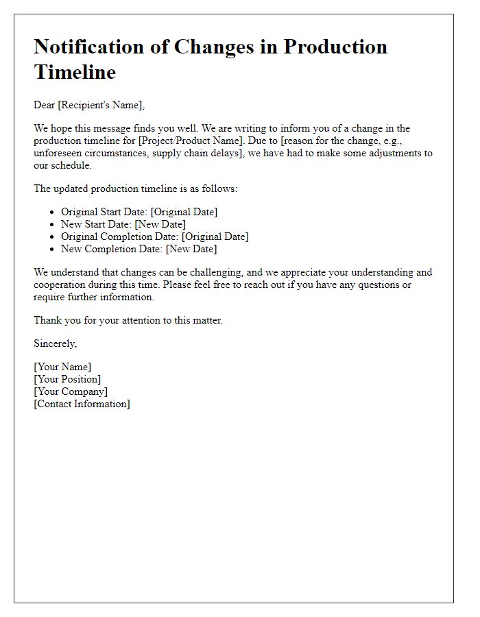 Letter template of notification for changes in production timeline.