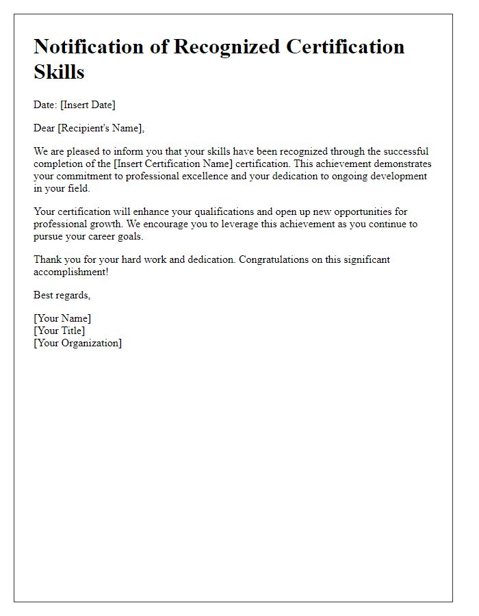 Letter template of notification for recognized certification skills