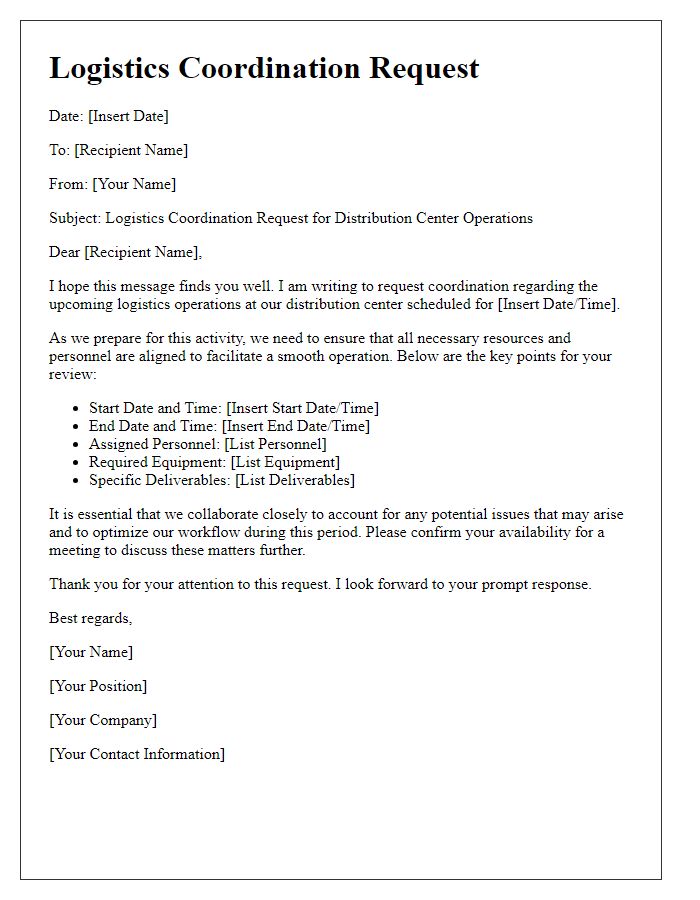 Letter template of logistics coordination request for distribution center operations.