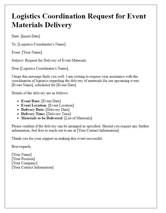 Letter template of logistics coordination request for event materials delivery.