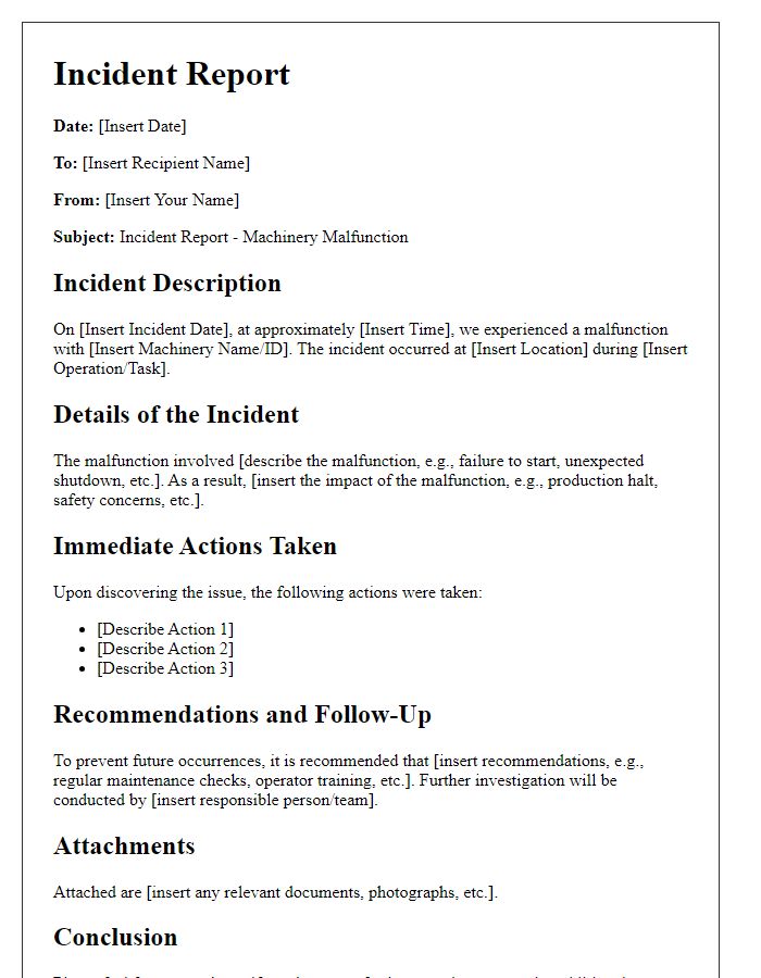 Letter template of incident report for machinery malfunction.