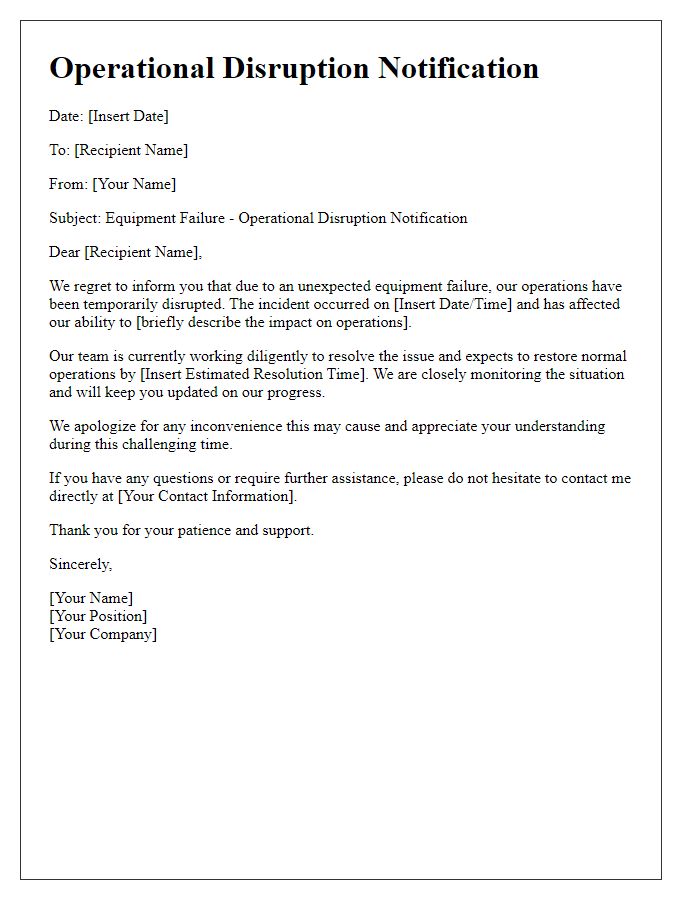 Letter template of operational disruption due to equipment failure.