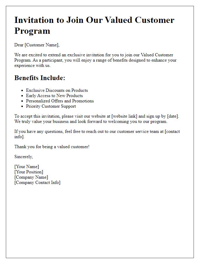 Letter template of your opportunity to join our valued customer program