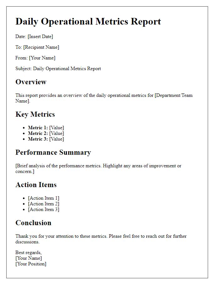 Letter template of daily operational metrics report.