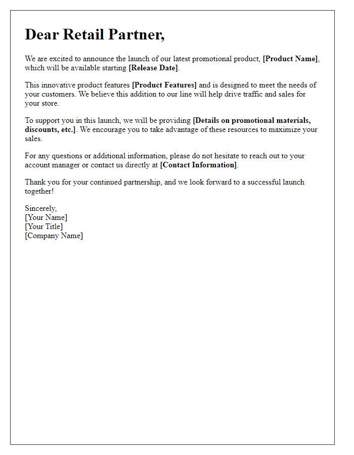 Letter template of promotional product release notice for retailers