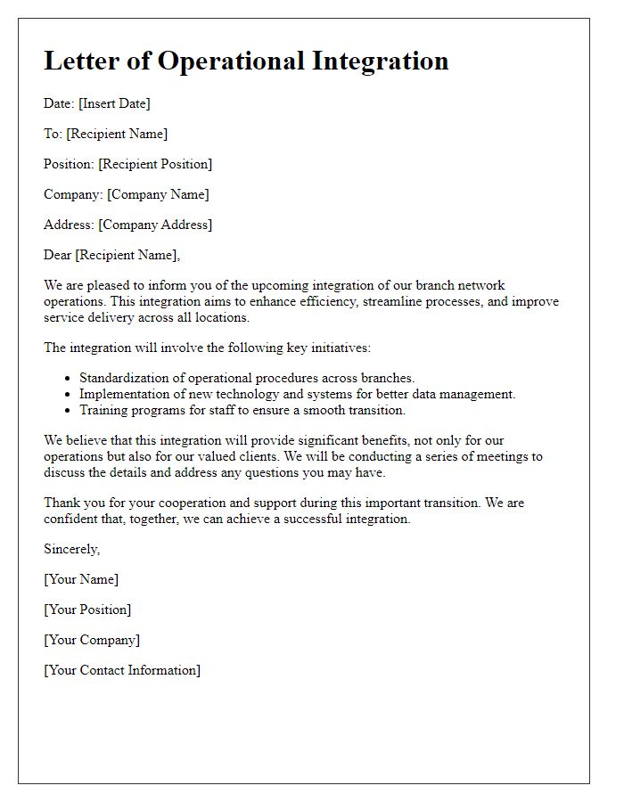 Letter template of branch network operational integration