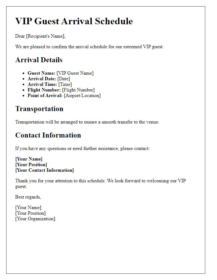 Letter template of VIP guest arrival schedule