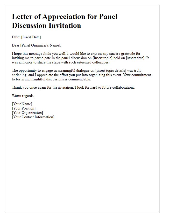 Letter template of appreciation for panel discussion invitation