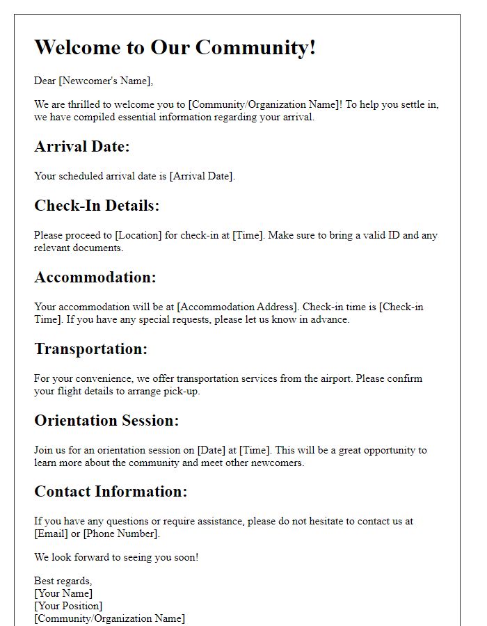 Letter template of essential arrival information for newcomers.