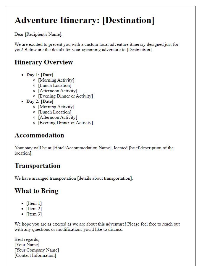 Letter template of custom local adventure itineraries.