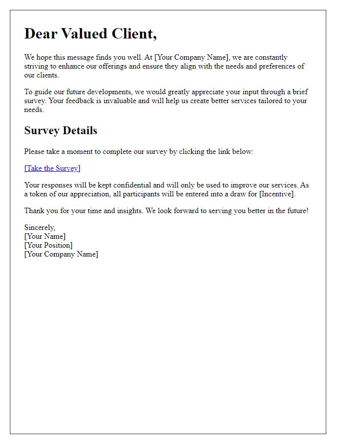 Letter template of client input survey to guide future offerings.
