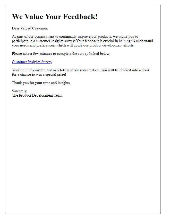 Letter template of customer insights survey for product development.