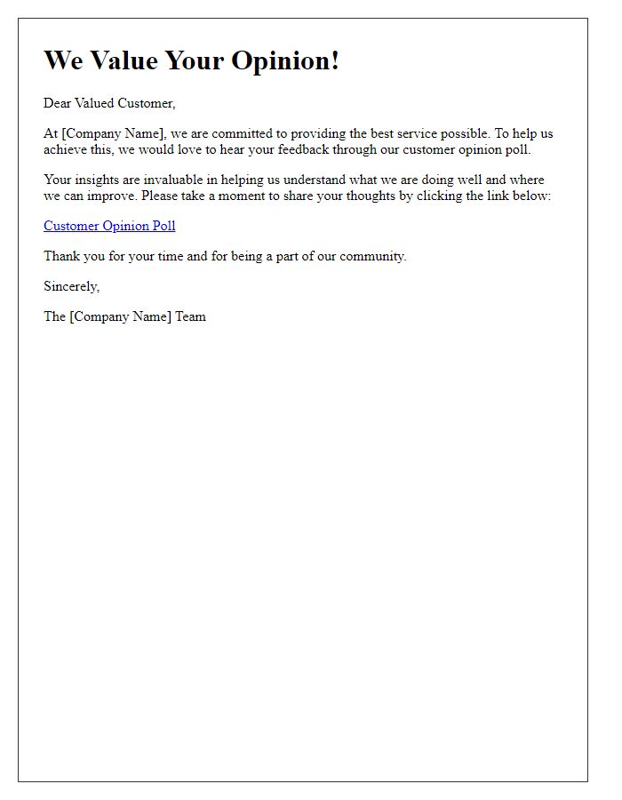 Letter template of customer opinion poll for better service.