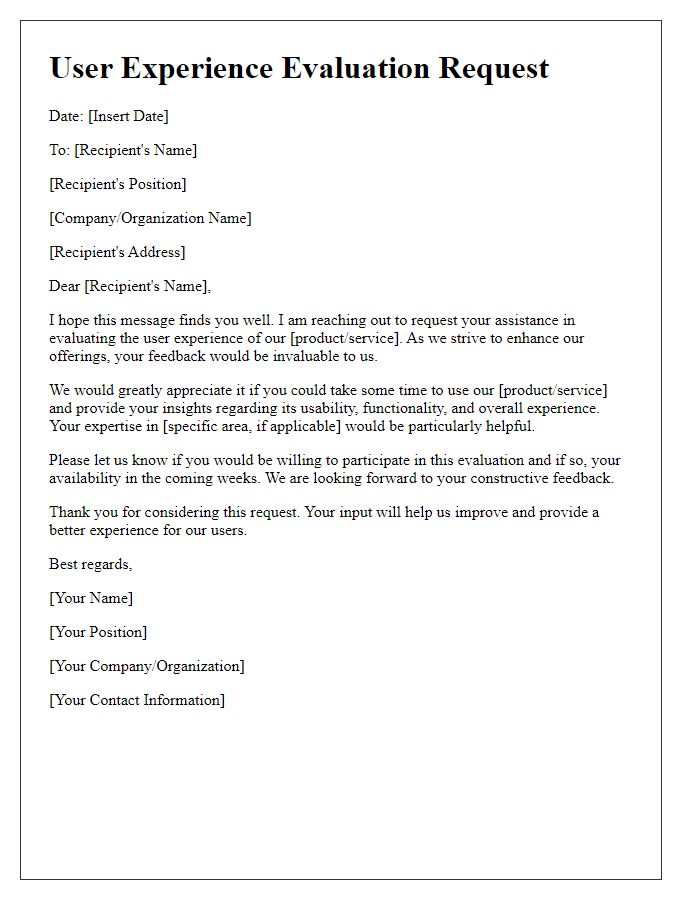 Letter template of user experience evaluation request.