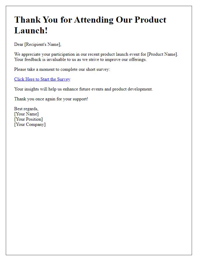 Letter template of feedback survey after product launch event.