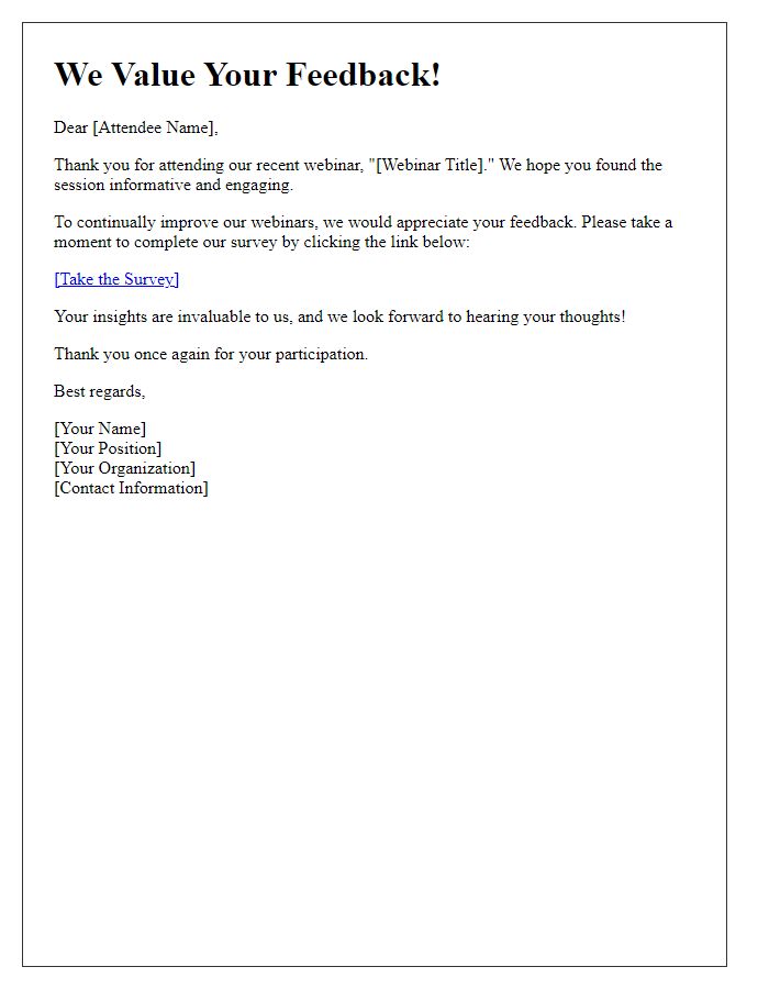 Letter template of feedback survey aimed at webinar attendees.