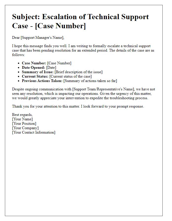 Letter template of serious technical support case escalation