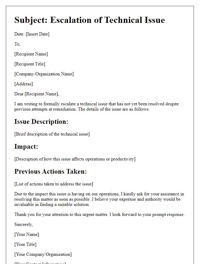 Letter template of technical issue escalation to higher authority
