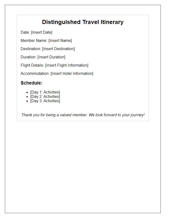 Letter template of distinguished travel itinerary for select members