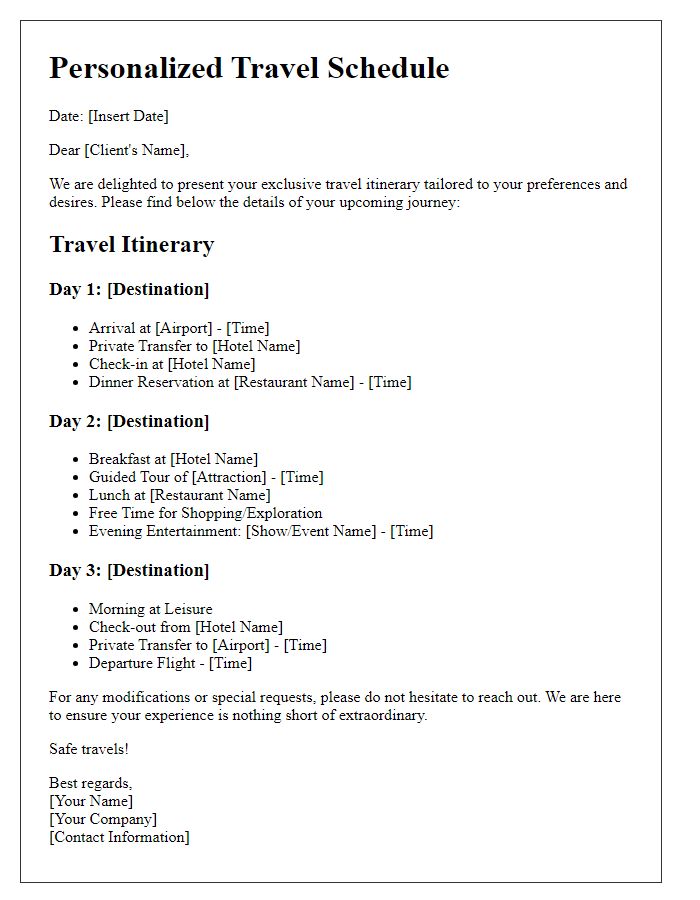 Letter template of personalized travel schedule for elite clientele