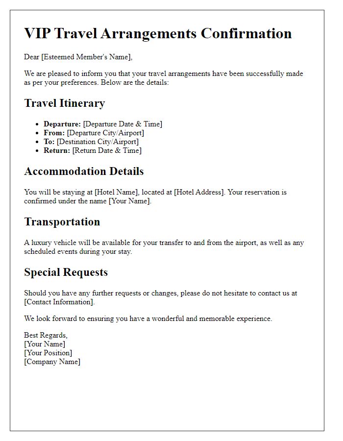 Letter template of VIP travel arrangements for esteemed members