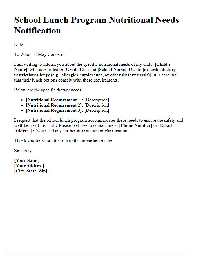 Letter template of specific nutritional needs for school lunch programs