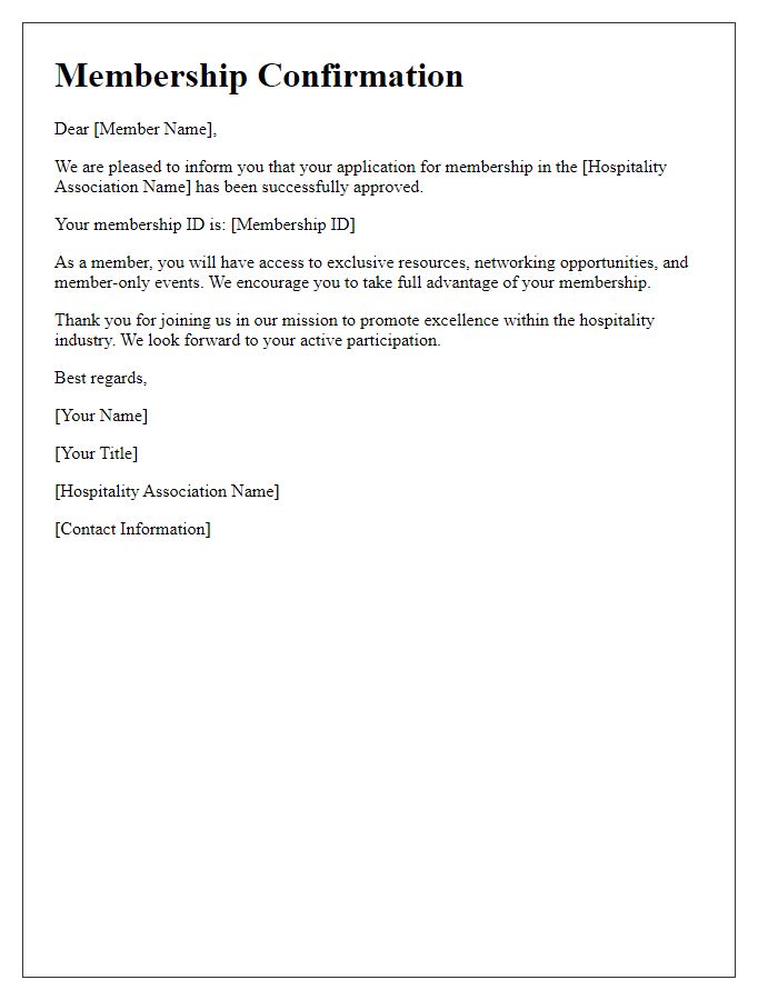 Letter template of hospitality association membership confirmation