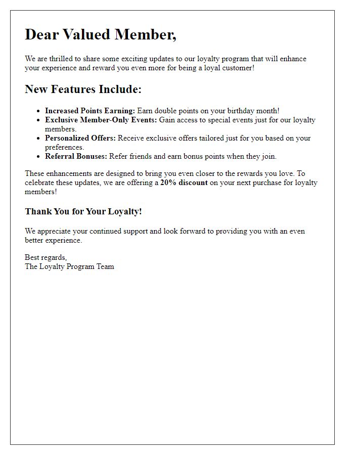 Letter template of exciting updates to our loyalty program features