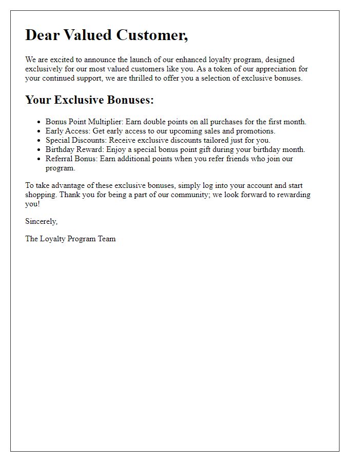 Letter template of exclusive bonuses in our enhanced loyalty program