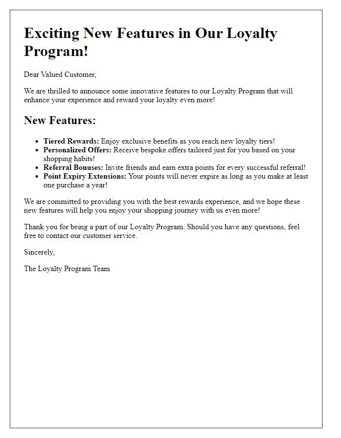 Letter template of innovative features in our loyalty program