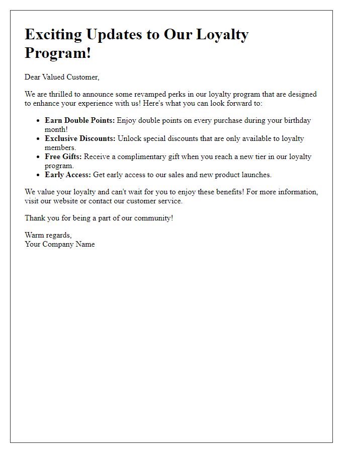 Letter template of revamped perks in our loyalty program