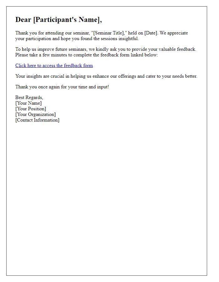 Letter template of post-seminar feedback request