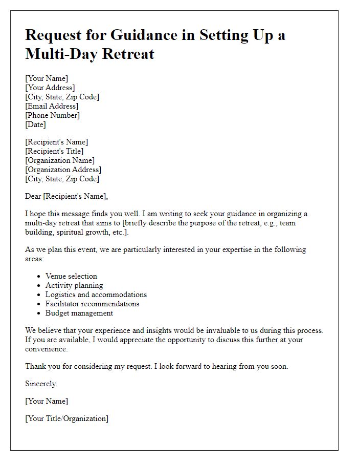 Letter template of need for guidance in setting up a multi-day retreat