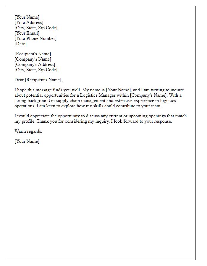 Letter template of inquiry regarding logistics manager opportunities.