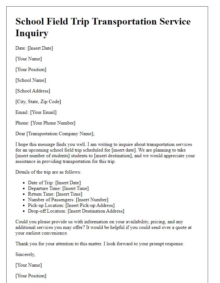 Letter template of transportation service inquiry for school field trips.