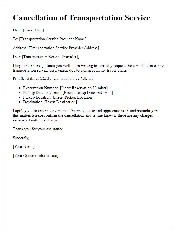 Letter template of transportation service cancellation for a change in travel plans.