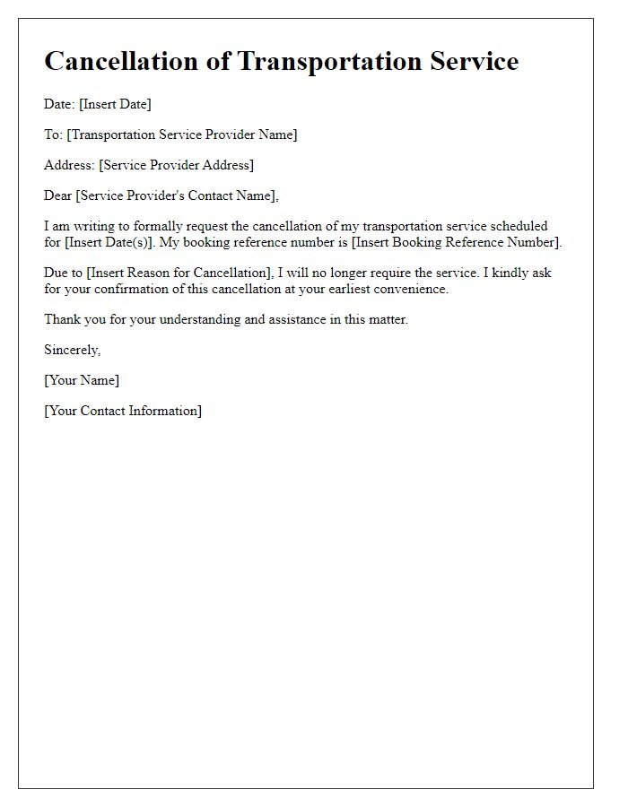 Letter template of transportation service cancellation with a request for confirmation.