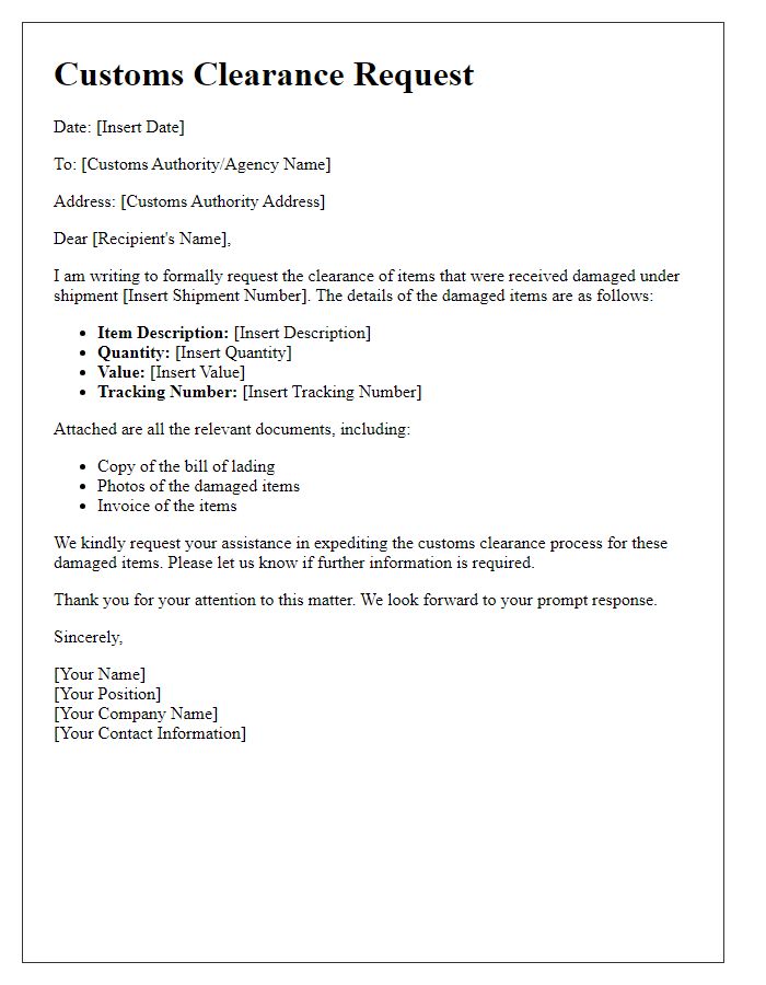 Letter template of customs clearance request for damaged items.