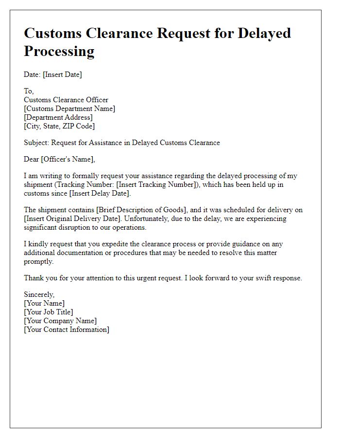 Letter template of customs clearance request for delayed processing.