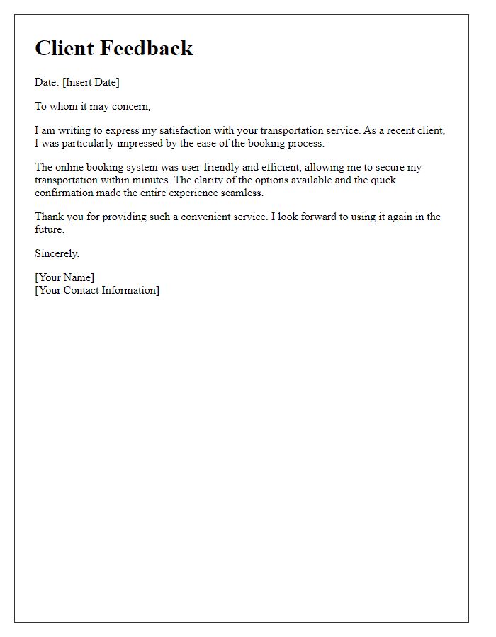 Letter template of client feedback highlighting ease of booking transportation service.