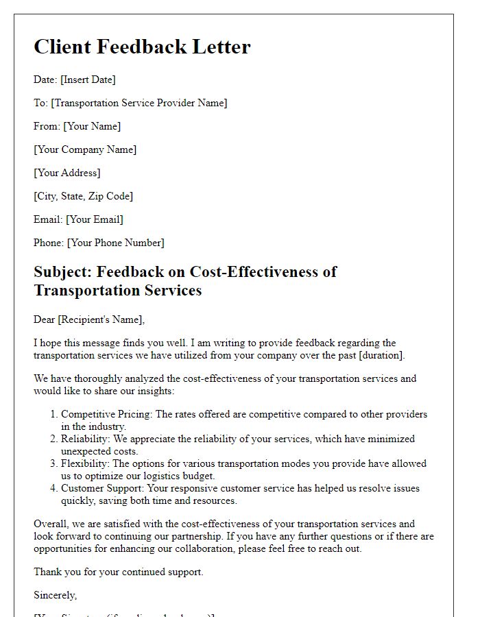 Letter template of client feedback on cost-effectiveness of transportation service.