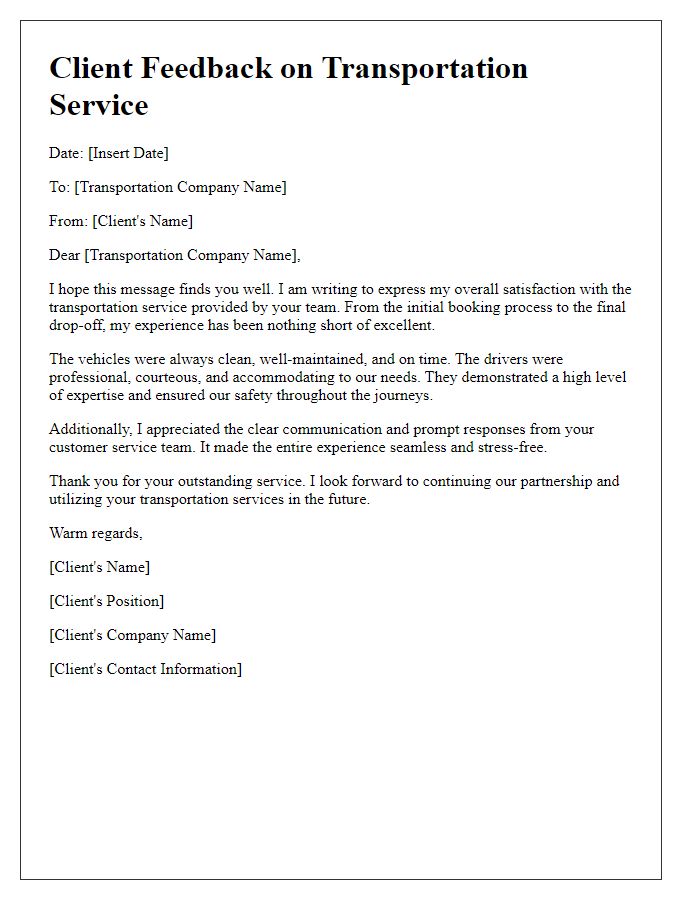 Letter template of client feedback reflecting overall satisfaction with transportation service.