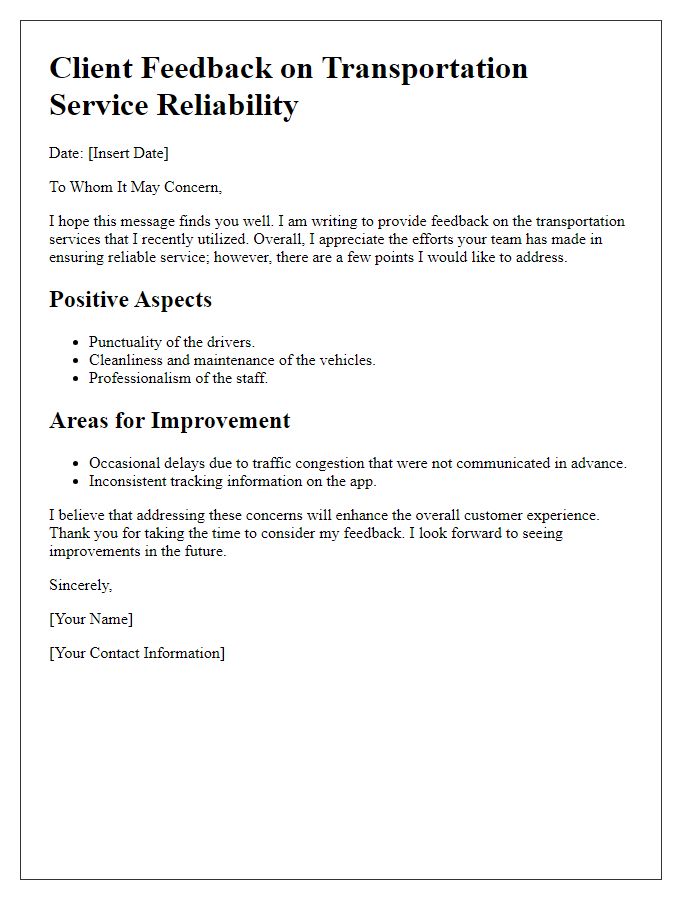 Letter template of client feedback for transportation service reliability.