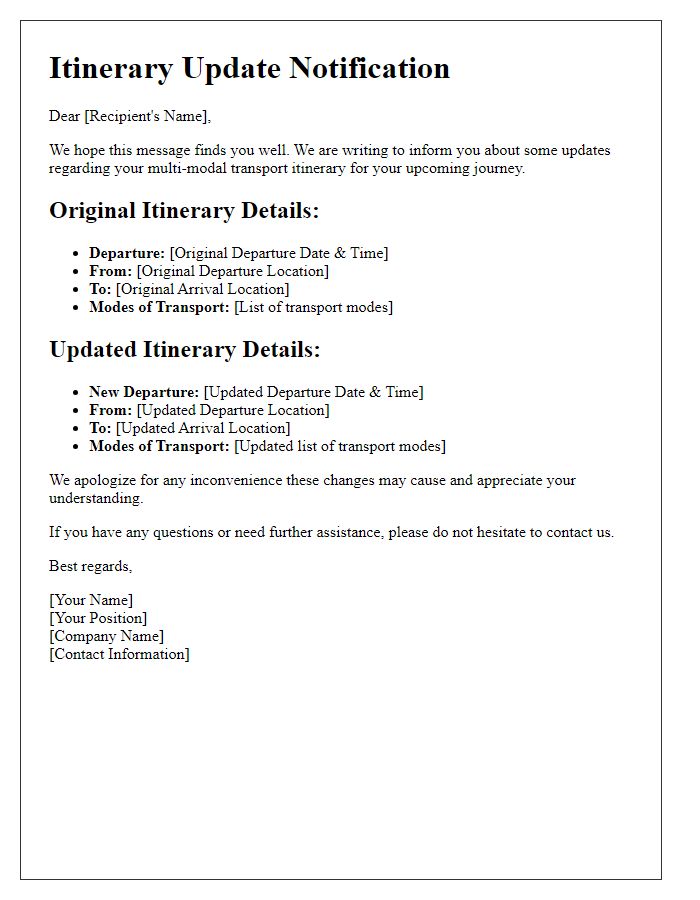 Letter template of updates for multi-modal transport itinerary