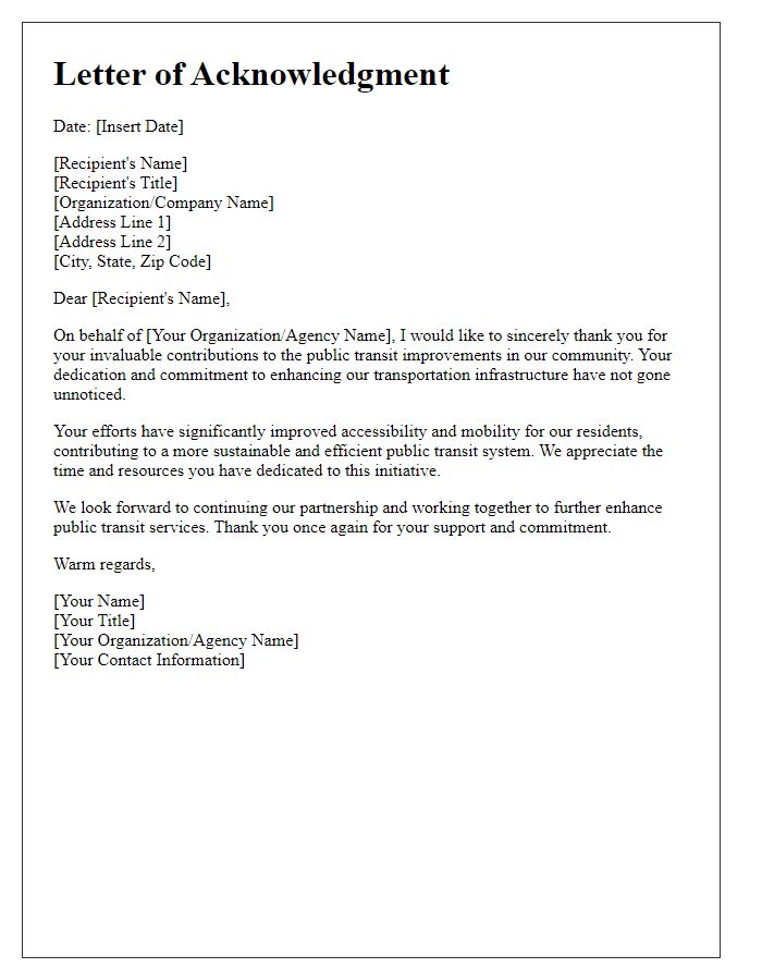 Letter template of acknowledgment for contributions to public transit improvements.